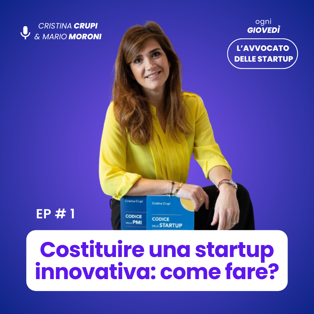 STARTUP INNOVATIVA: DA DOVE INIZIARE | IL PODCAST #1